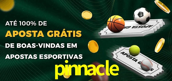 pinnacle Ate 100% de Aposta Gratis